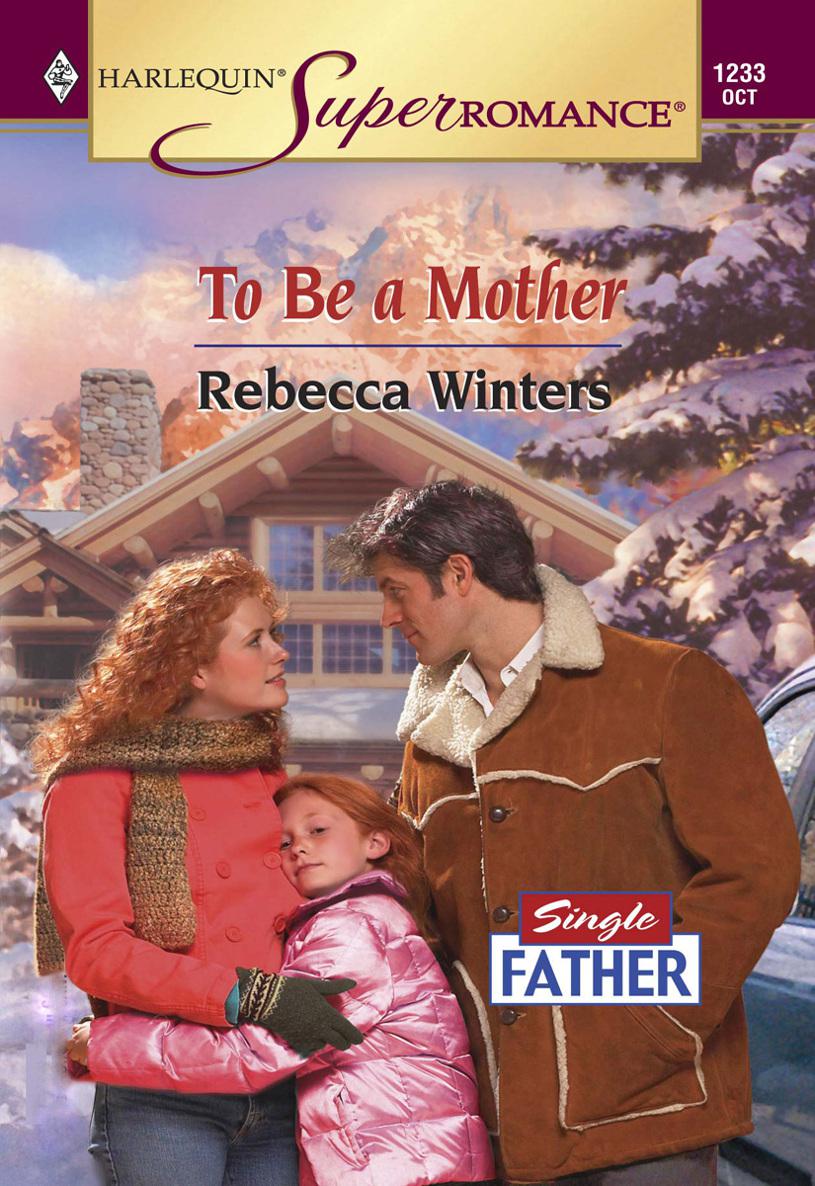 To Be A Mother Winters Rebecca