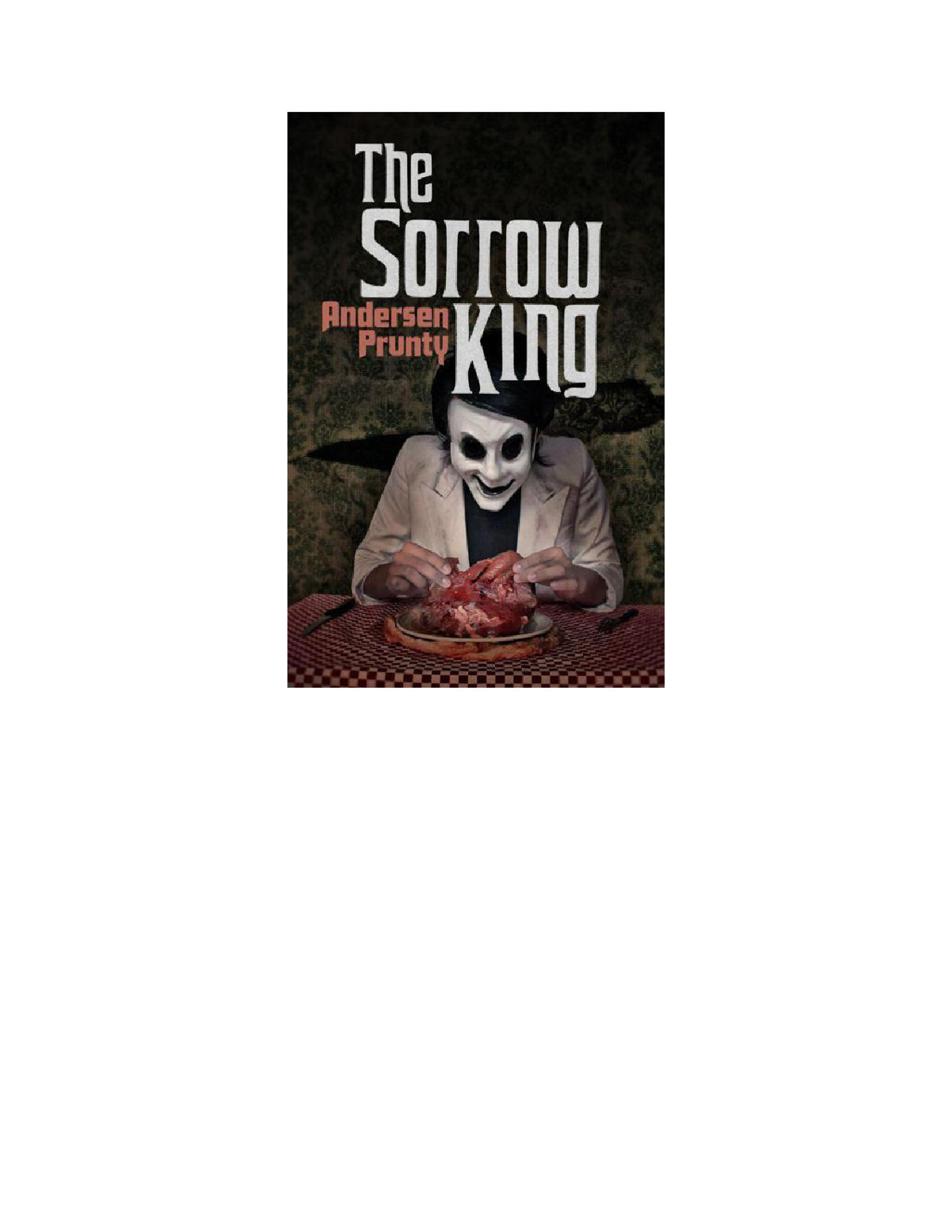 The Sorrow King Prunty Andersen