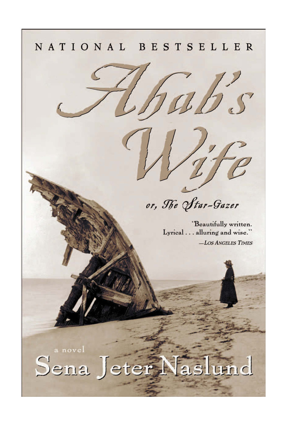 Ahabs Wife Sena Jeter Naslund