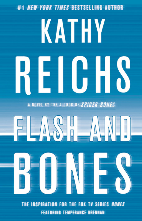 Flash And Bones Reichs Kathy