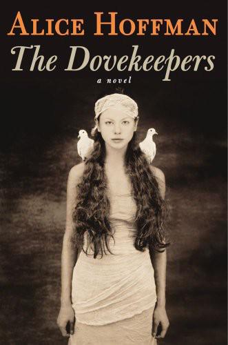 The Dovekeepers Hoffman Alice