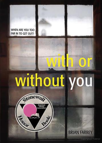 With Or Without You Brian Farrey