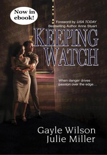 Keeping Watch Heart Of The Night Accidental Bodyguard Wilson Gayle Miller Julie