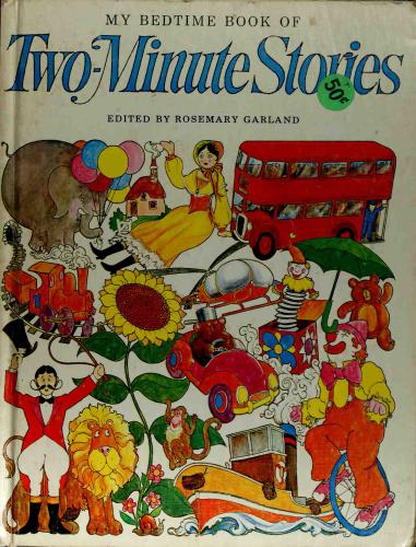 My Bedtime Book Of Twominute Stories Garland Rosemary Ed