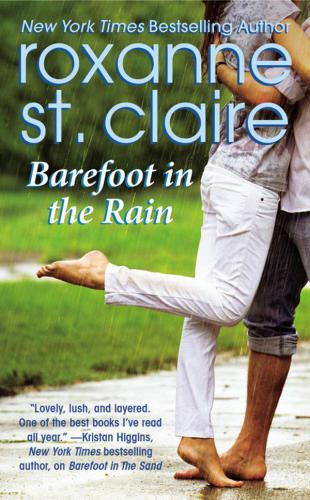 Barefoot In The Rain Claire Roxanne St