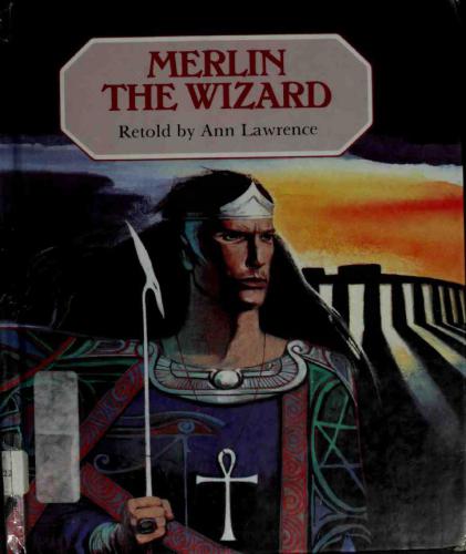 Merlin The Wizard Lawrence Ann