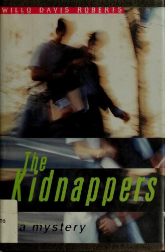 The Kidnappers Roberts Willo Davis