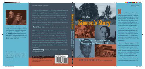 Simeons Story An Eyewitness Account Of The Kidnapping Of Emmett Till Wright Simeon