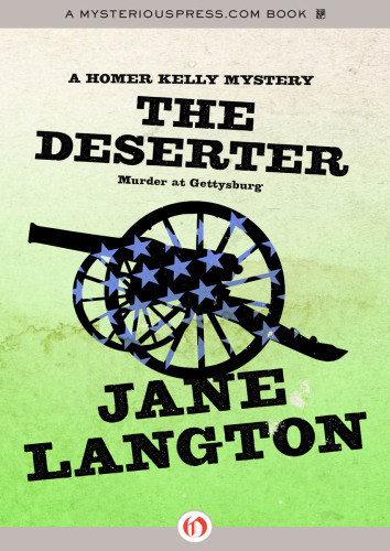 The Deserter Murder At Gettysburg Langton Jane
