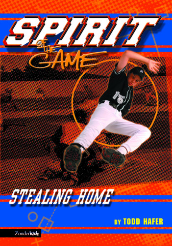 Stealing Home Hafer Todd