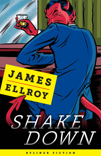 Shakedown Ellroy James