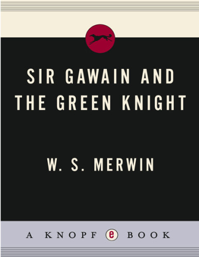 Sir Gawain And The Green Knight Merwin W S