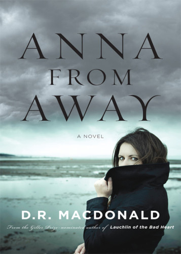 Anna From Away Macdonald D R