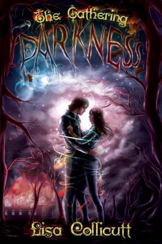 The Gathering Darkness Collicutt Lisa