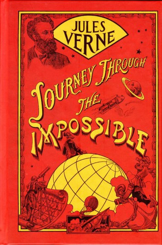 Journey Through The Impossible Tr Edward Baxter Verne Jules