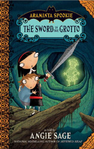Araminta Spookie 2 The Sword In The Grotto 1st Edition Sage Angie