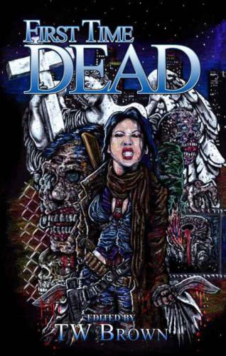 First Time Dead 01 Boudreau Chantal