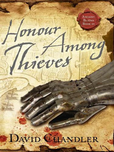 Honour Among Thieves Chandler David