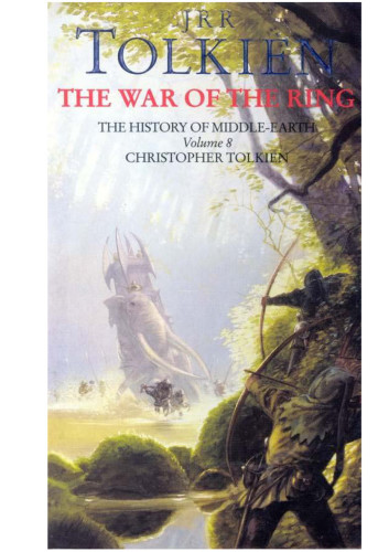 The History Of The Lord Of The Rings 03the War Of The Ring Tolkien