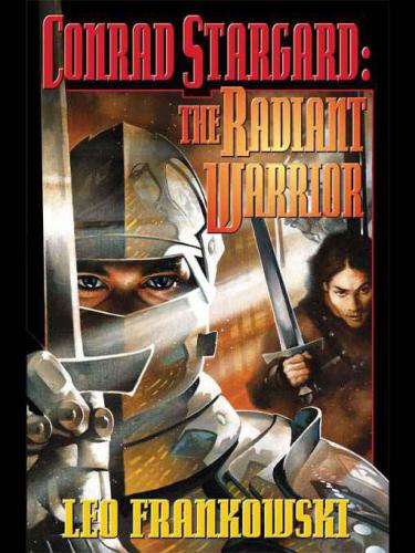Conrad Stargardthe Radiant Warrior Omnibus Frankowski Leo