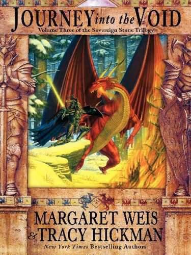 Journey Into The Void Weis Margaret Hickman Tracy