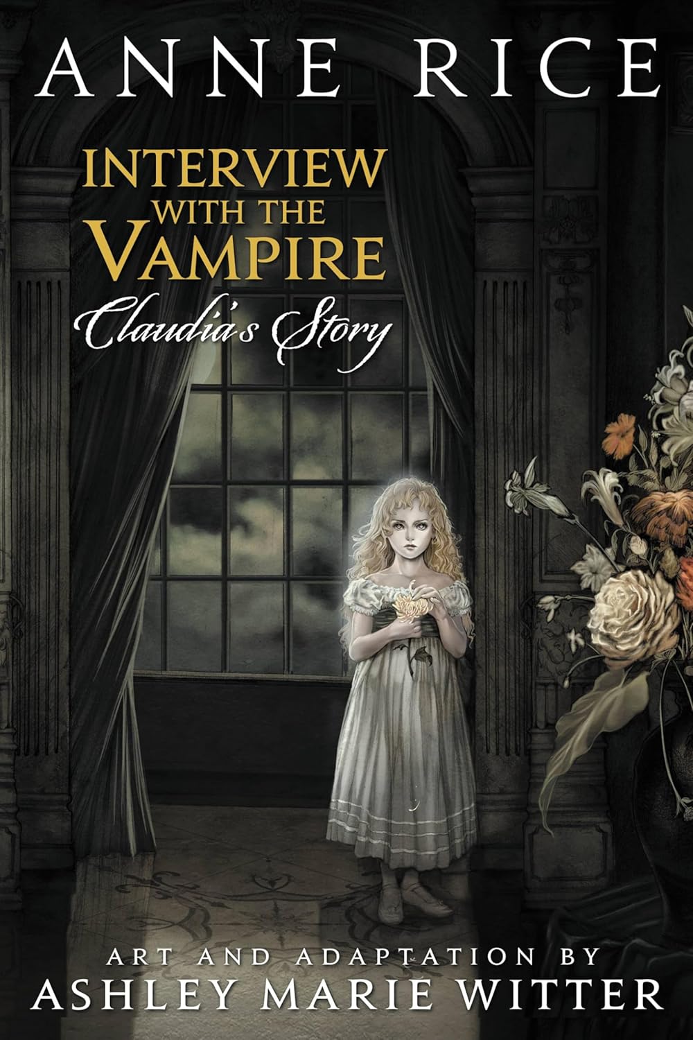 Interview With The Vampire Claudias Story Anne Rice Ashley Marie Witter