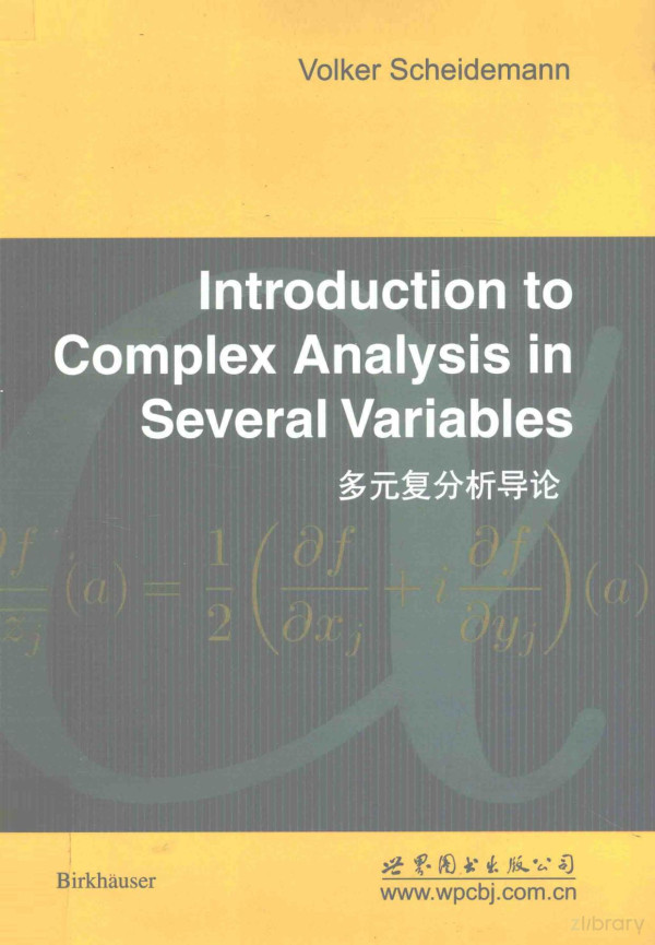 Introduction To Complex Analysis In Several Variables 2005th Edition Volker Scheidemann