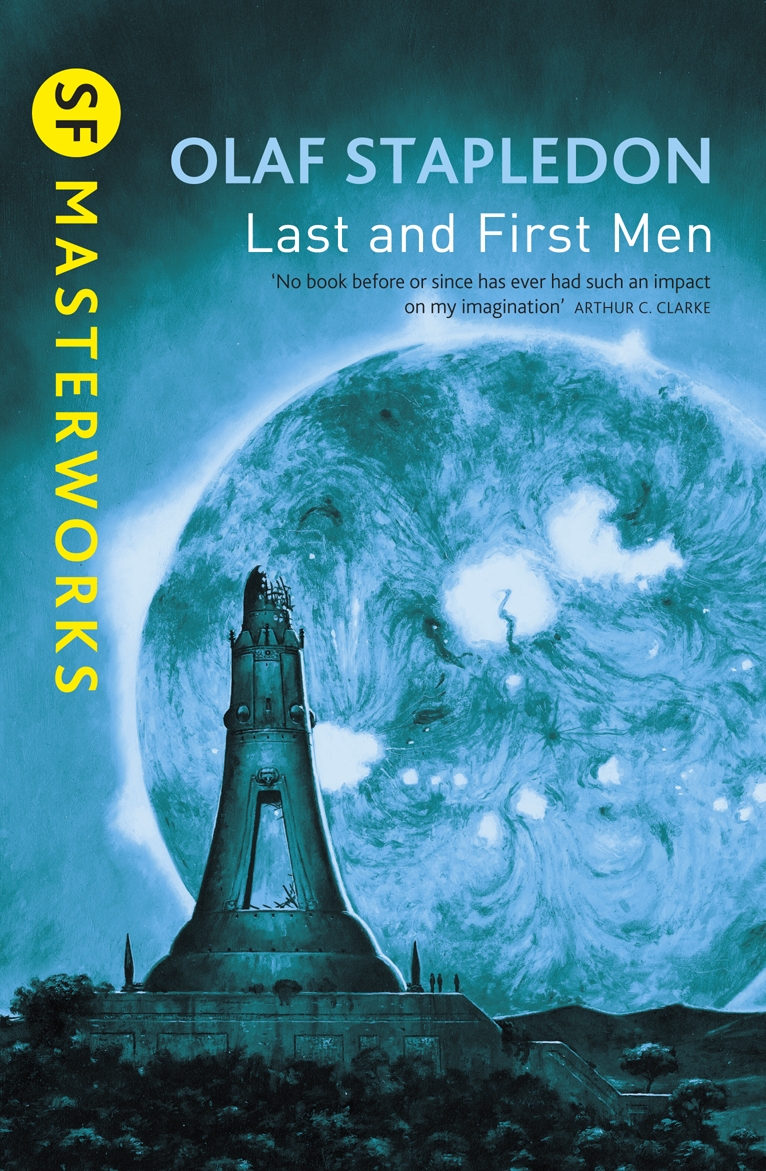 Last And First Men Olaf Stapledon