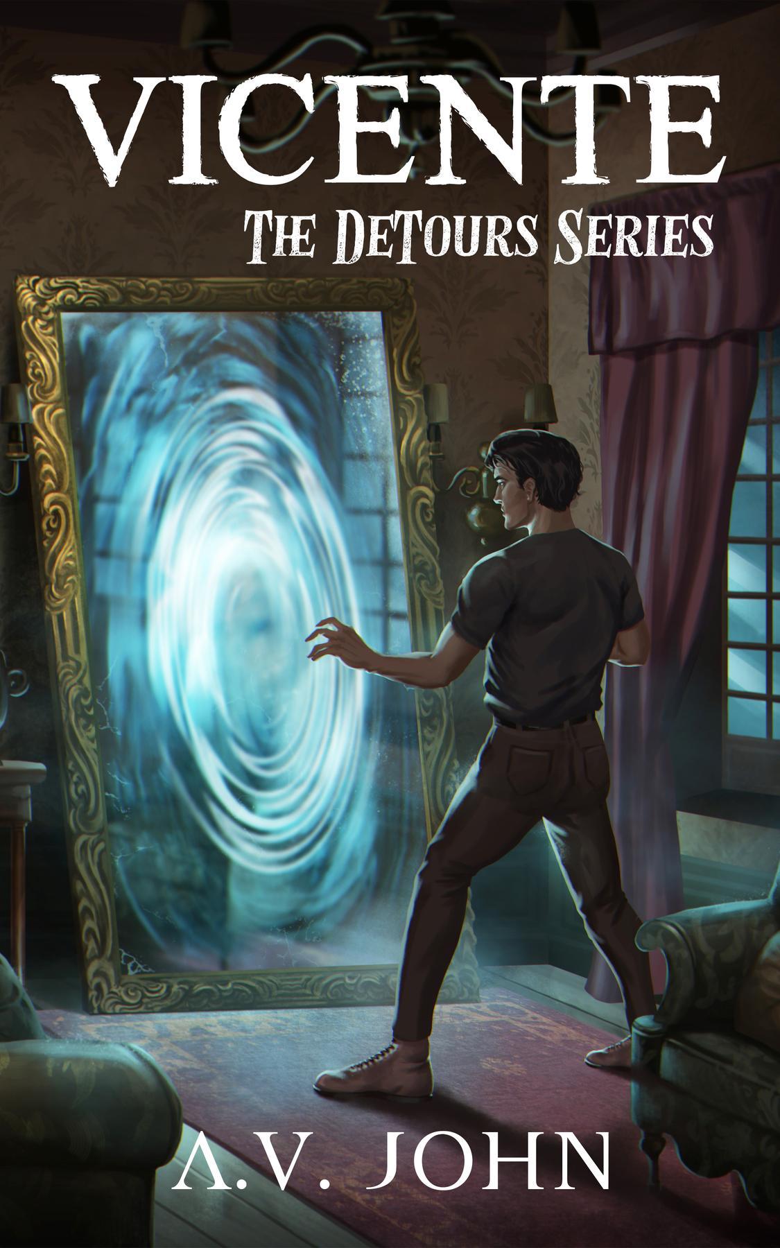 Vicente The Detours Series Av John