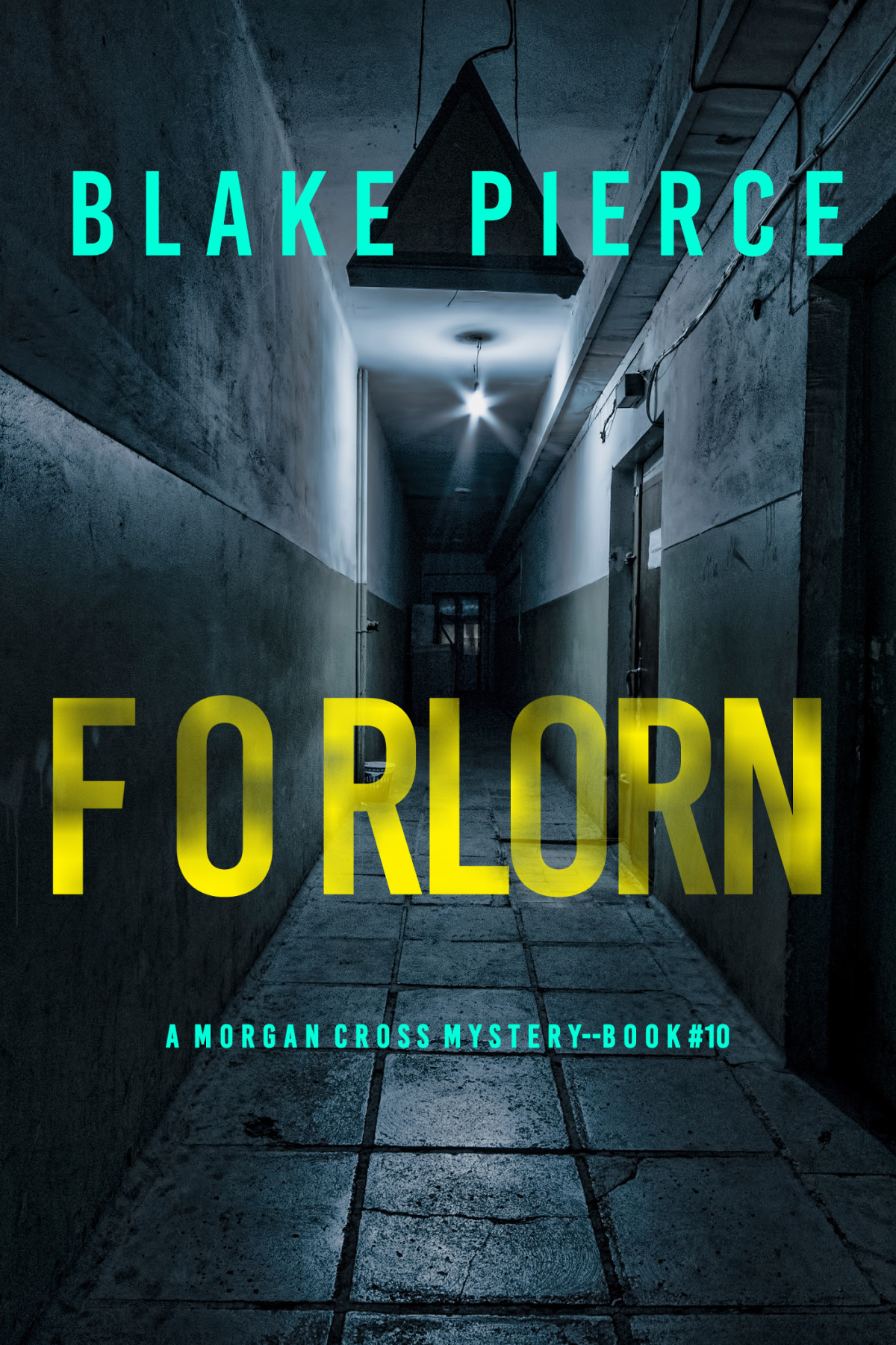 Forlorn Blake Pierce