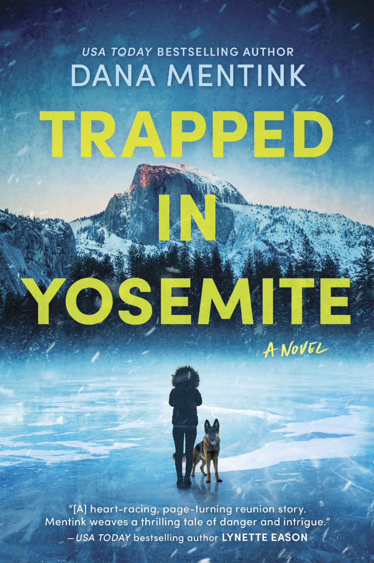 Trapped In Yosemite Dana Mentink