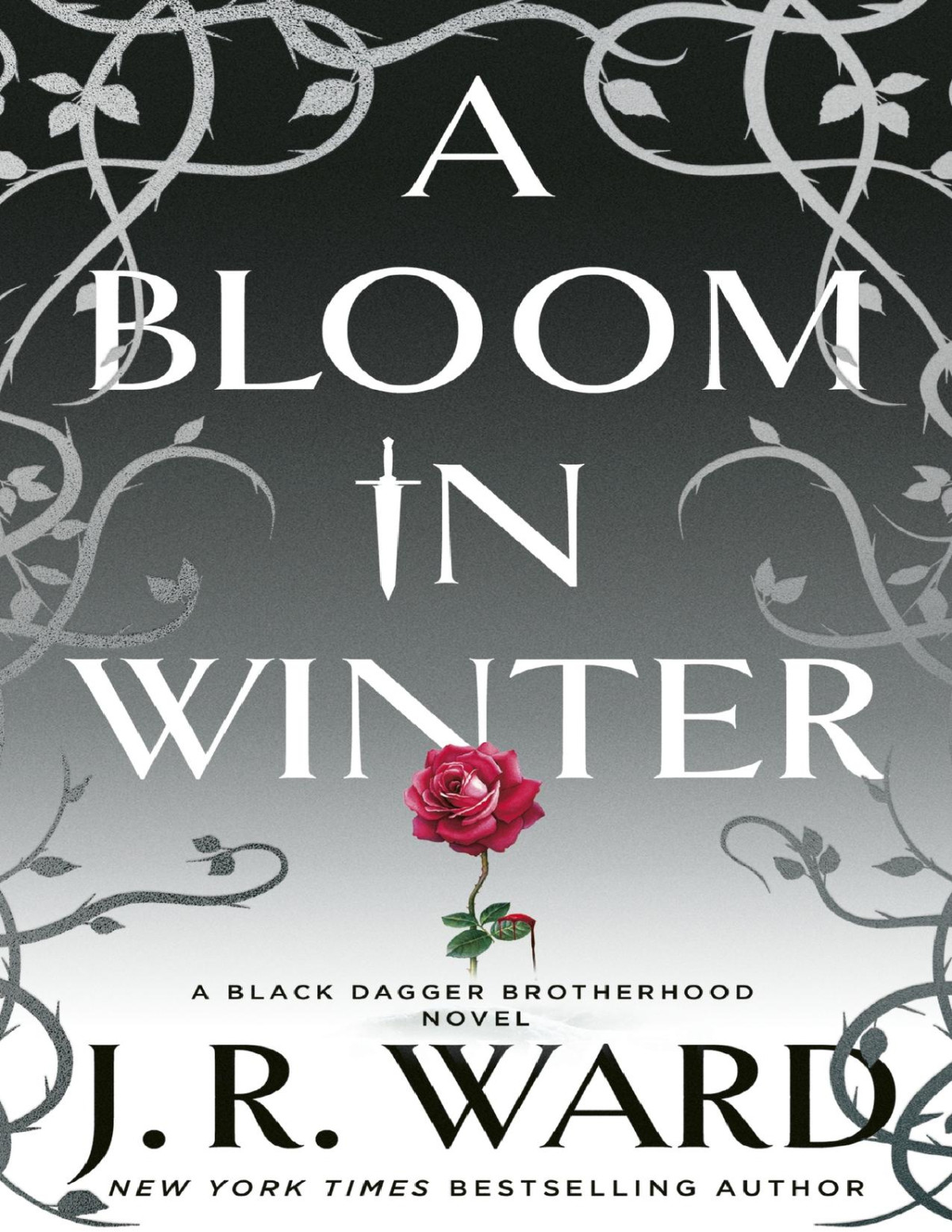 A Bloom In Winter J R Ward