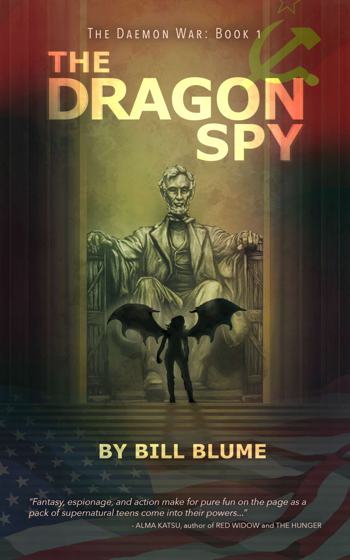 The Dragon Spy Bill Blume