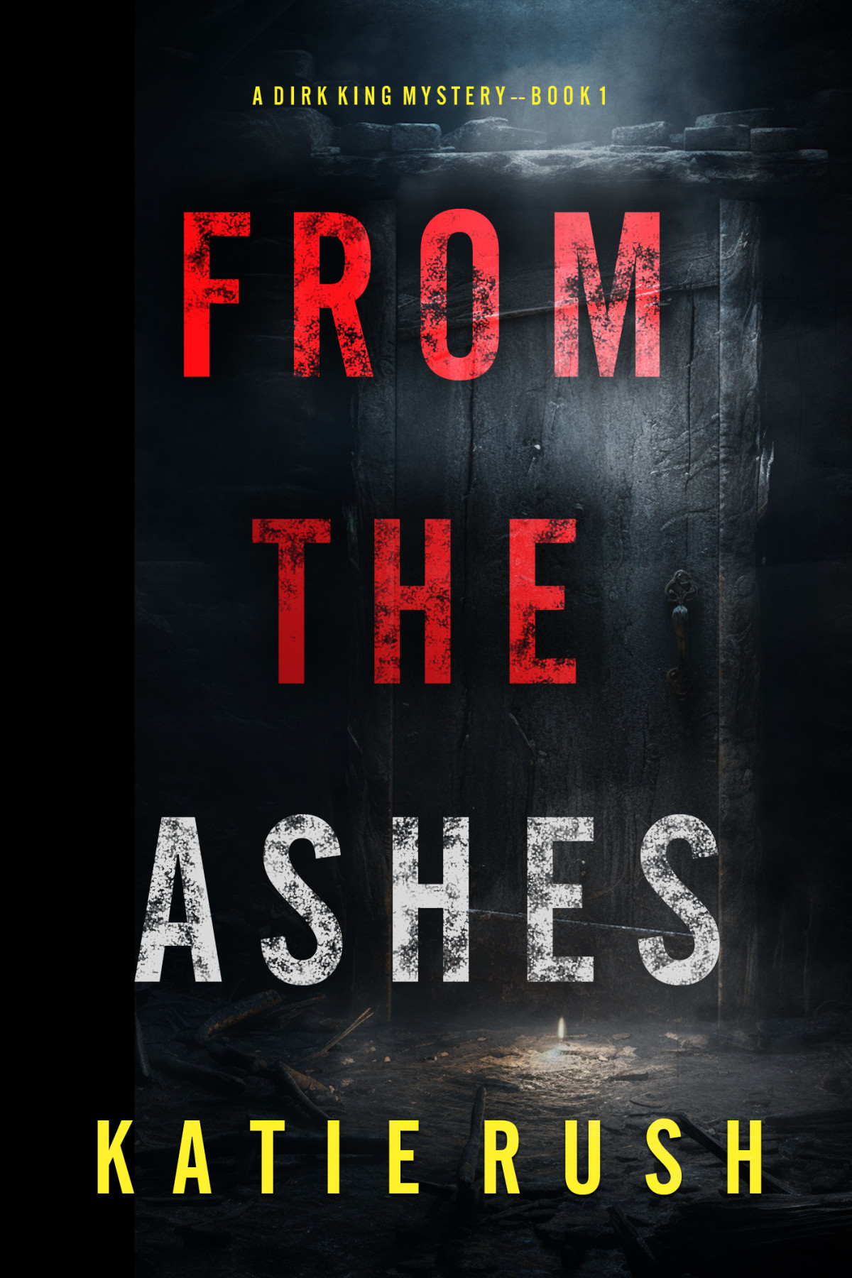 From The Ashes Katie Rush