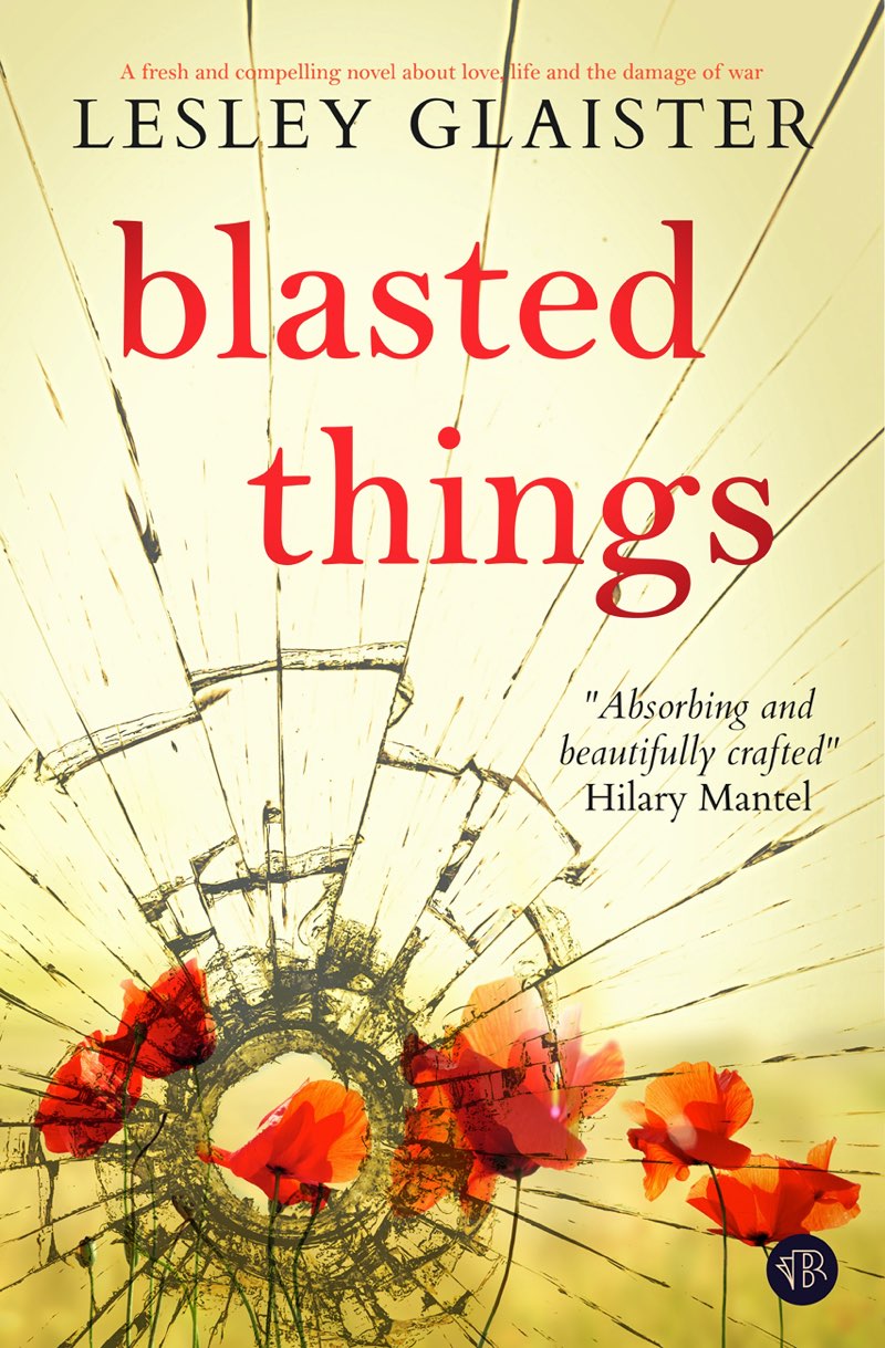 Blasted Things Lesley Glaister