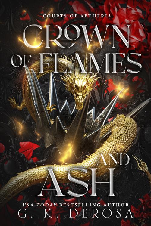 Crown Of Flames And Ash Courts Of Aetheria Book 2 Gk Derosa