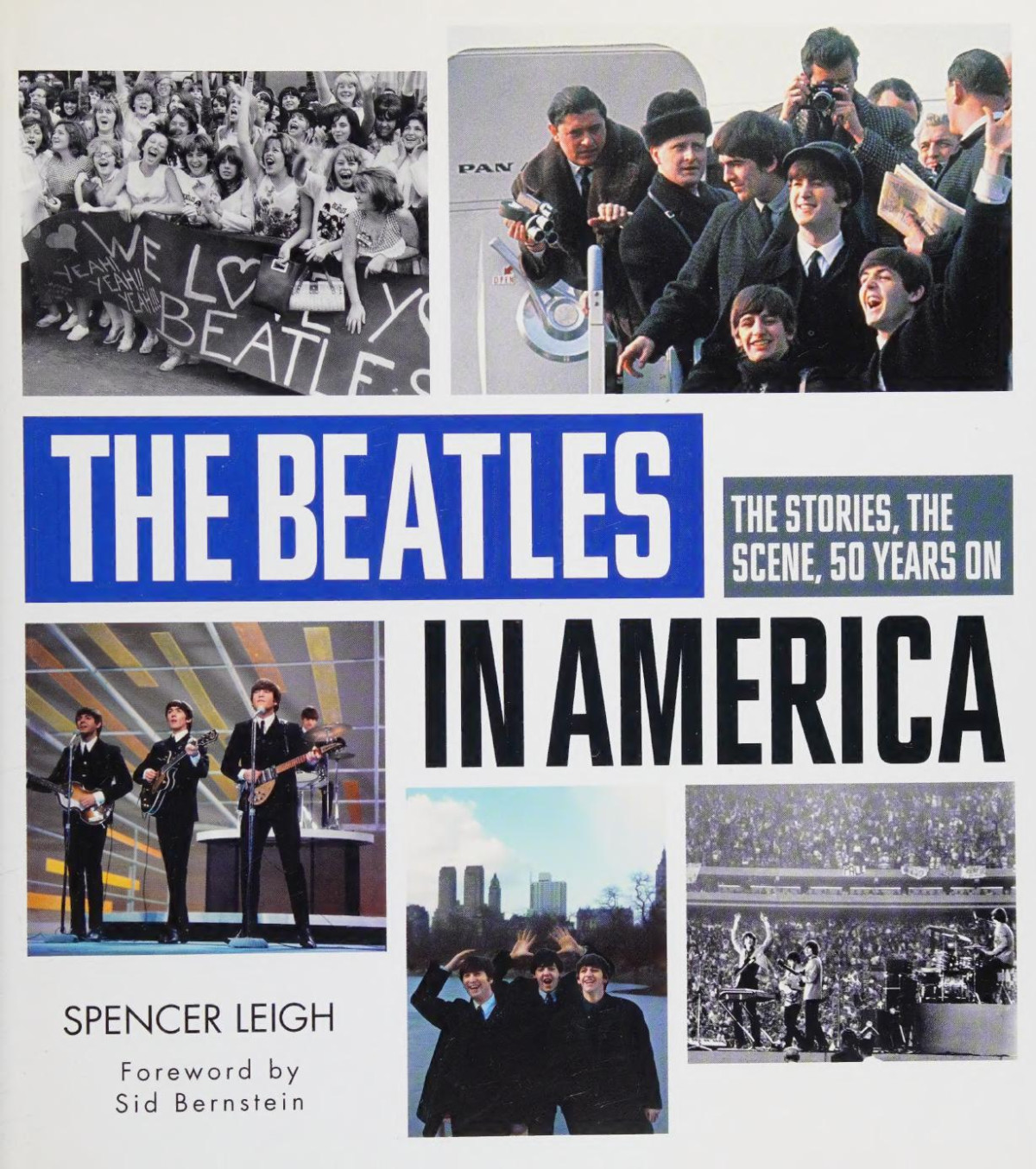 The Beatles In America Spencer Leigh