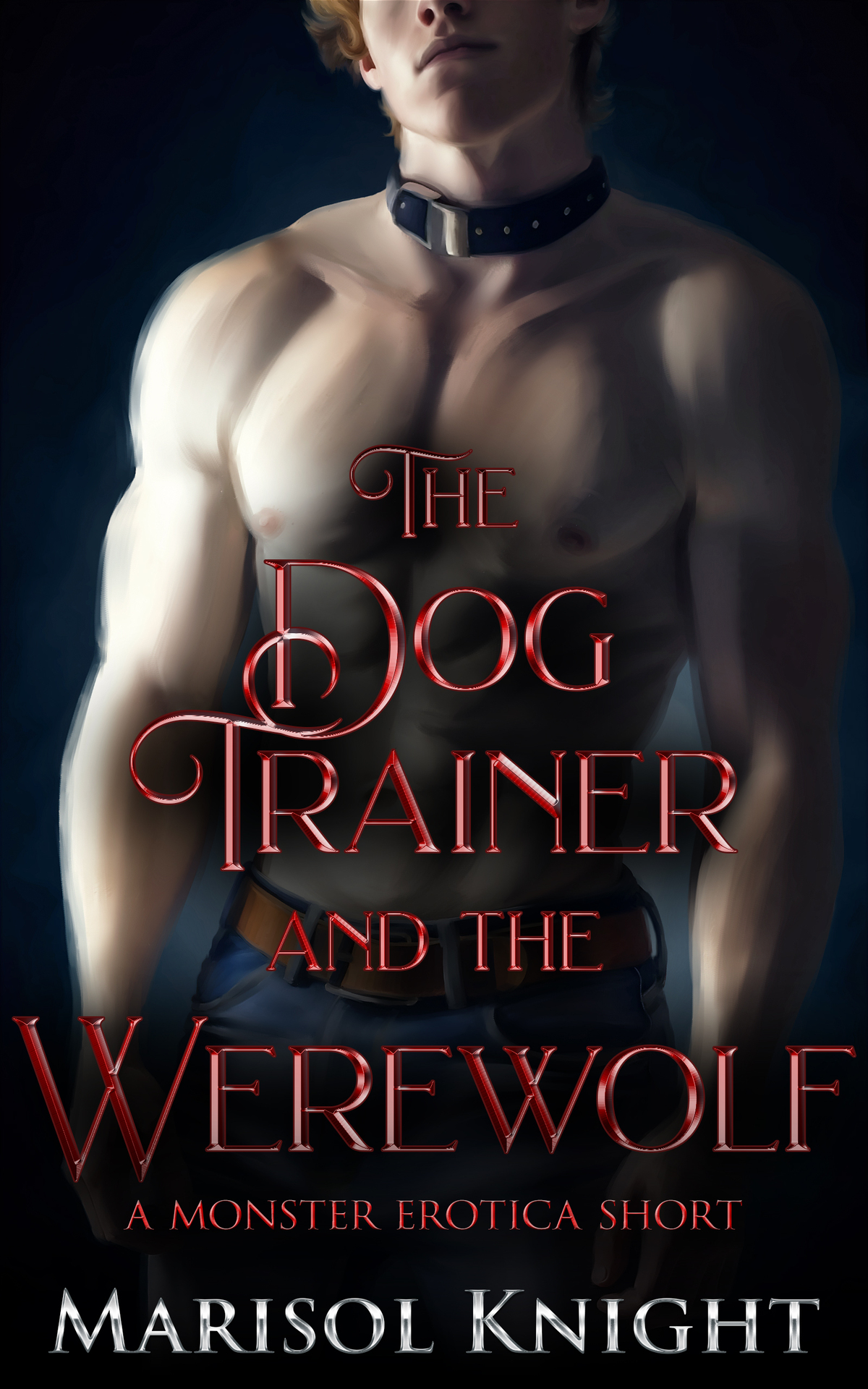 The Dog Trainer And The Werewolf A Monster Erotica Short Marisols Monster Erotica Shorts Knight