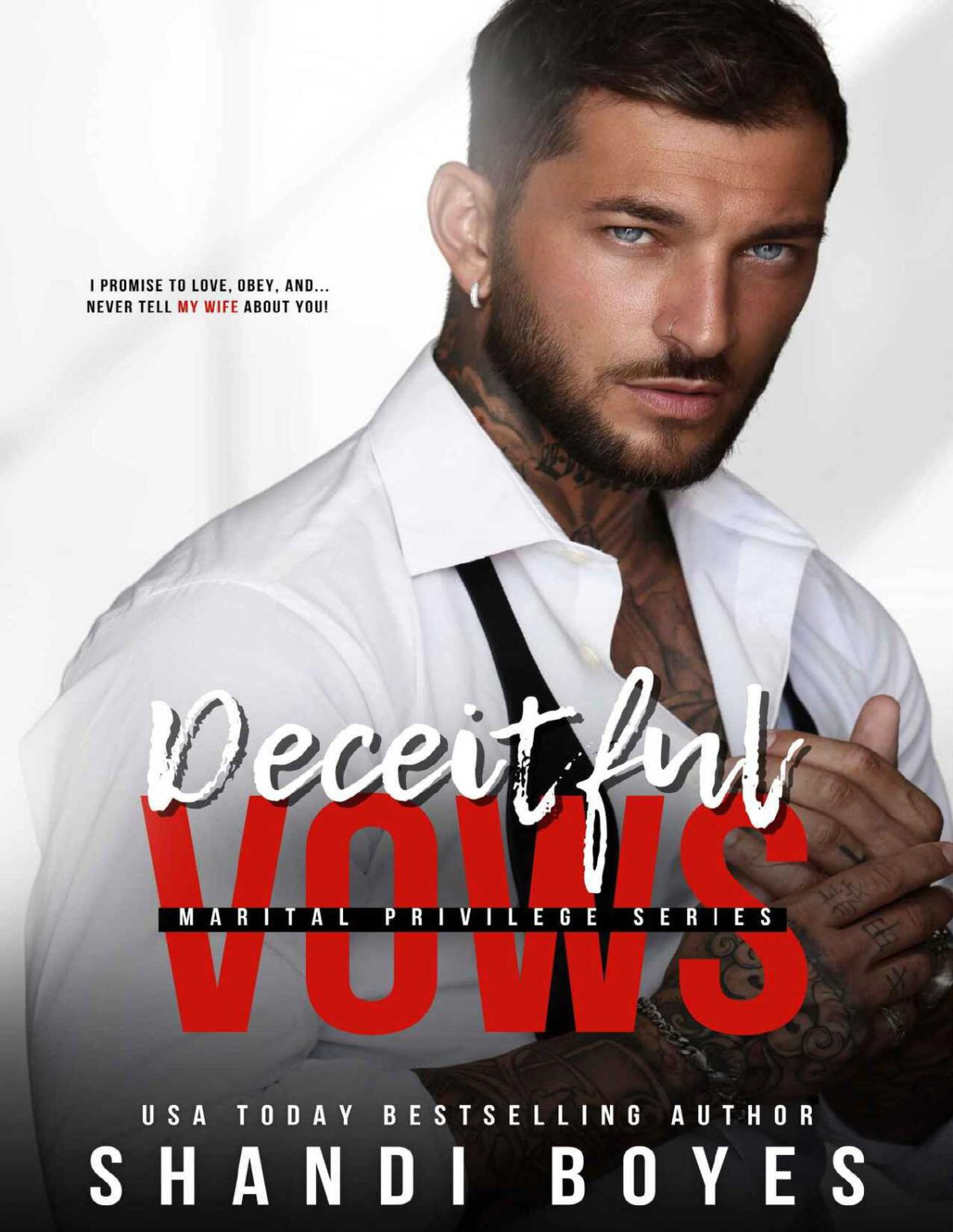 Deceitful Vows Marital Privileges Book 2 Shandi Boyes