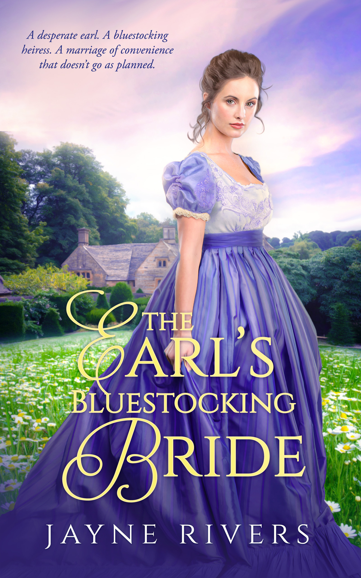 The Earls Bluestocking Bride A Regency Historical Romance Unconventional Brides Book 2 Jayne Rivers