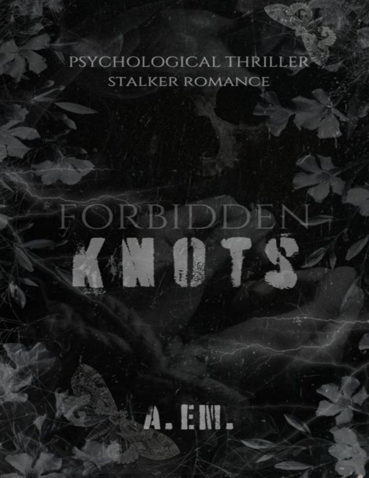 Forbidden Knots Shadow Duet Book 1 A Em