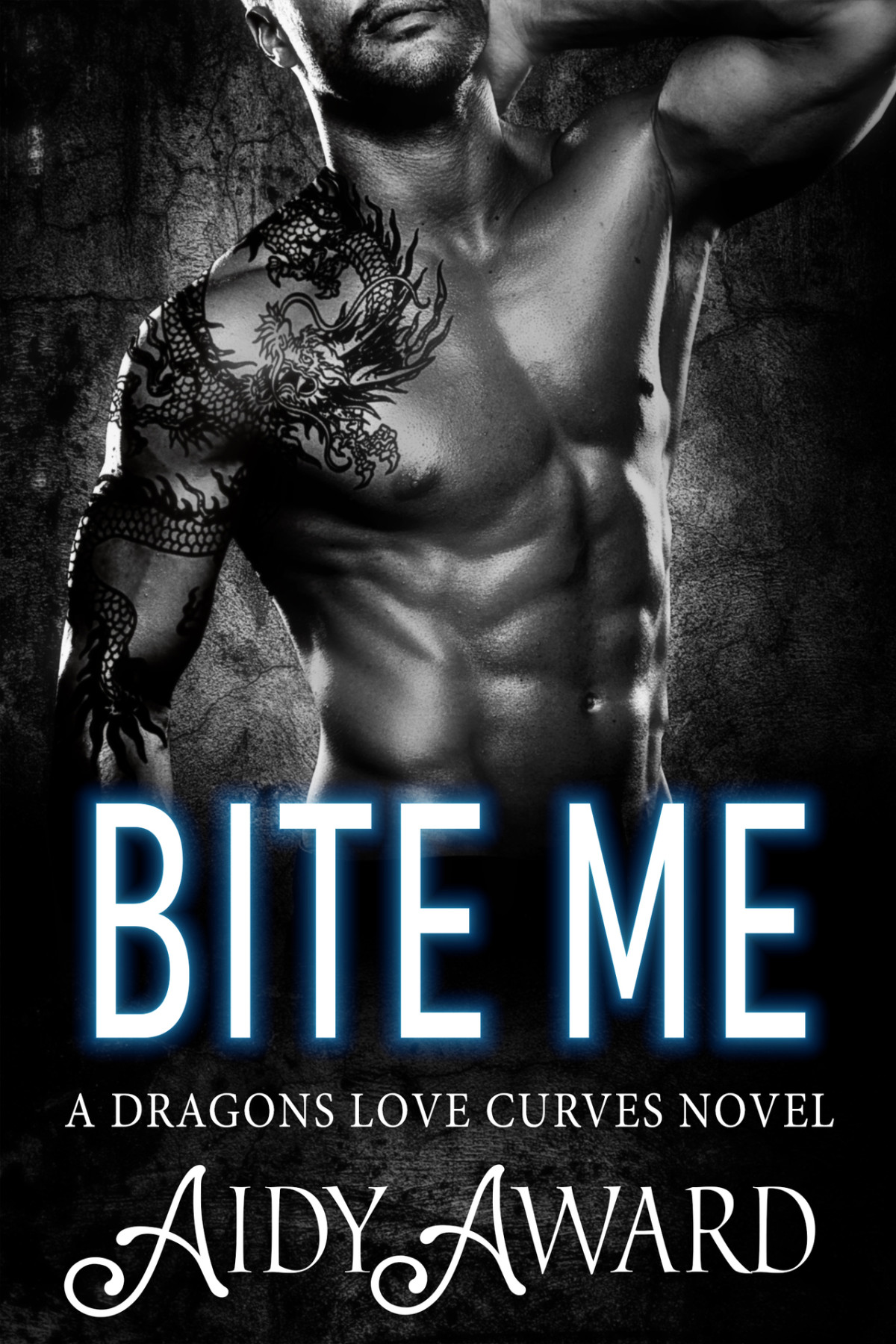 Bite Me A Curvy Girl And Dragon Shifter Romance Dragons Love Curves Book 3 Award