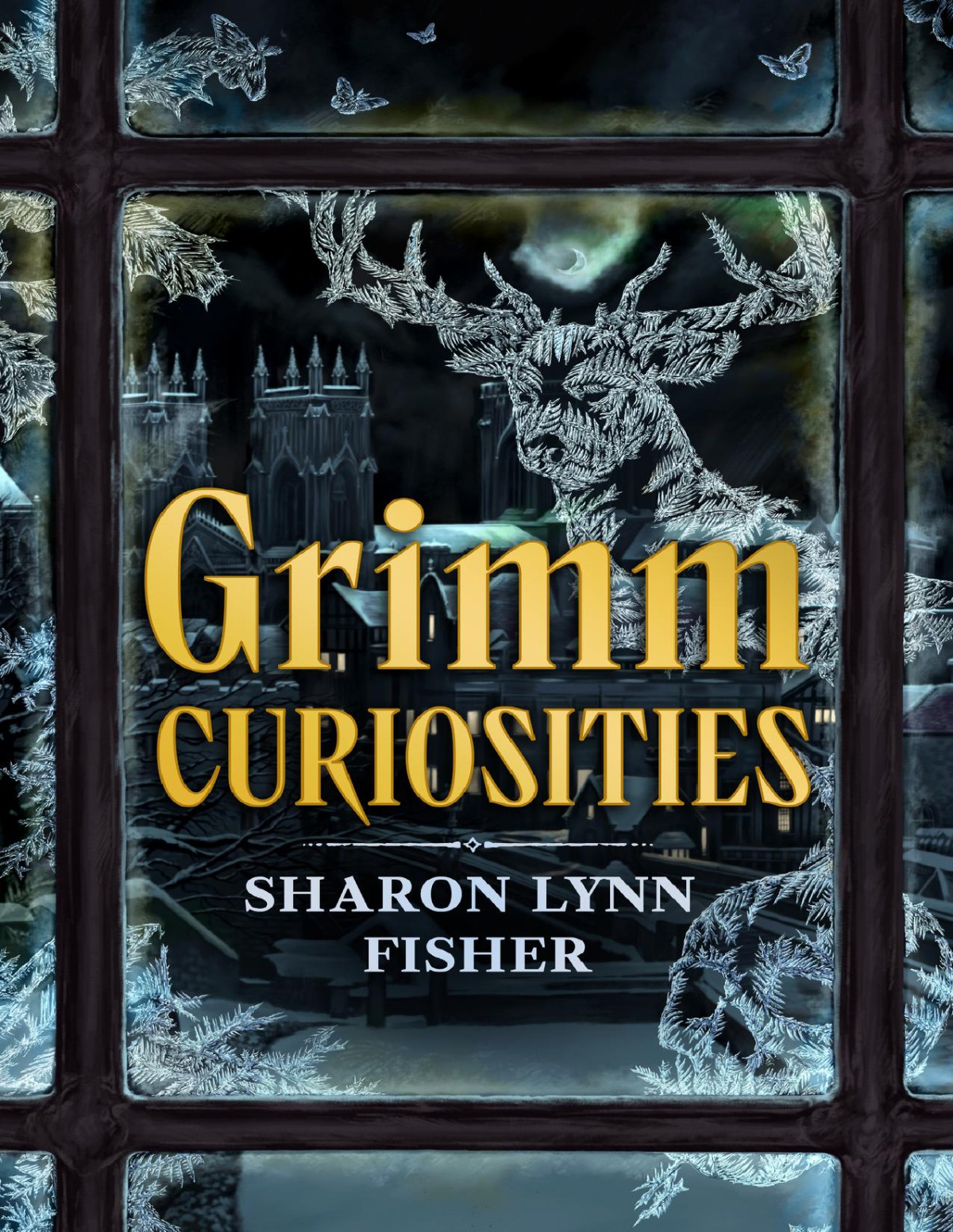 Grimm Curiosities Sharon Lynn Fisher