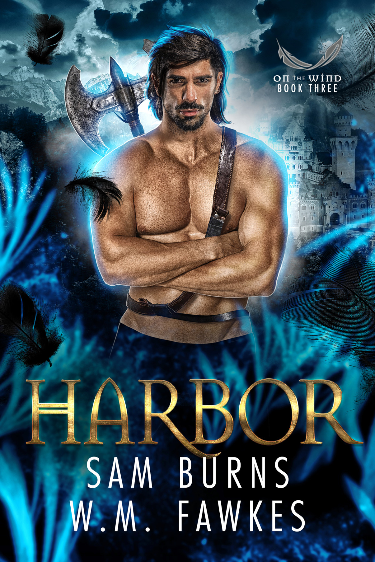 Harbor On The Wind Book 3 Sam Burns Wm Fawkes