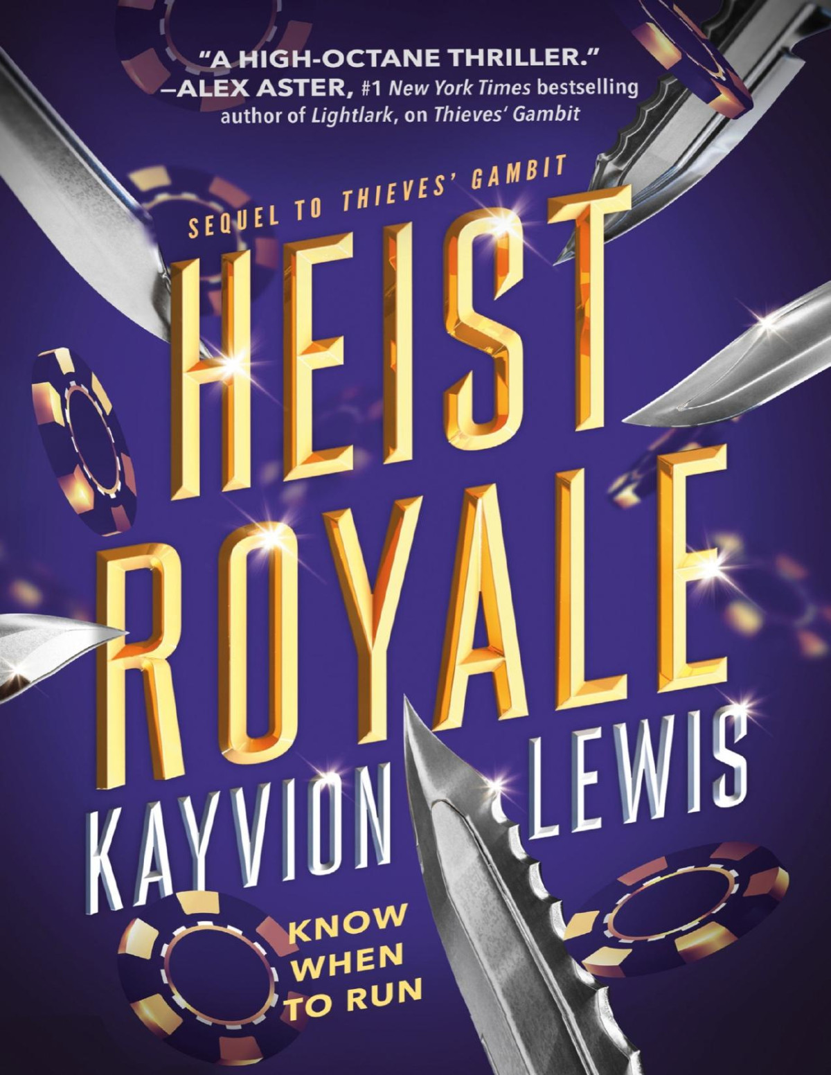 Heist Royale Thieves Gambit Book 2 Kayvion Lewis