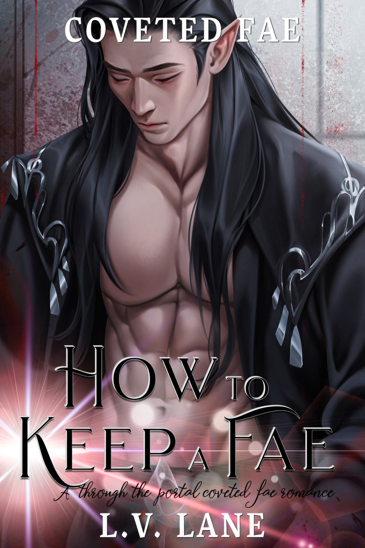 How To Keep A Fae A Through The Portal Coveted Fae Romance Lv Lane