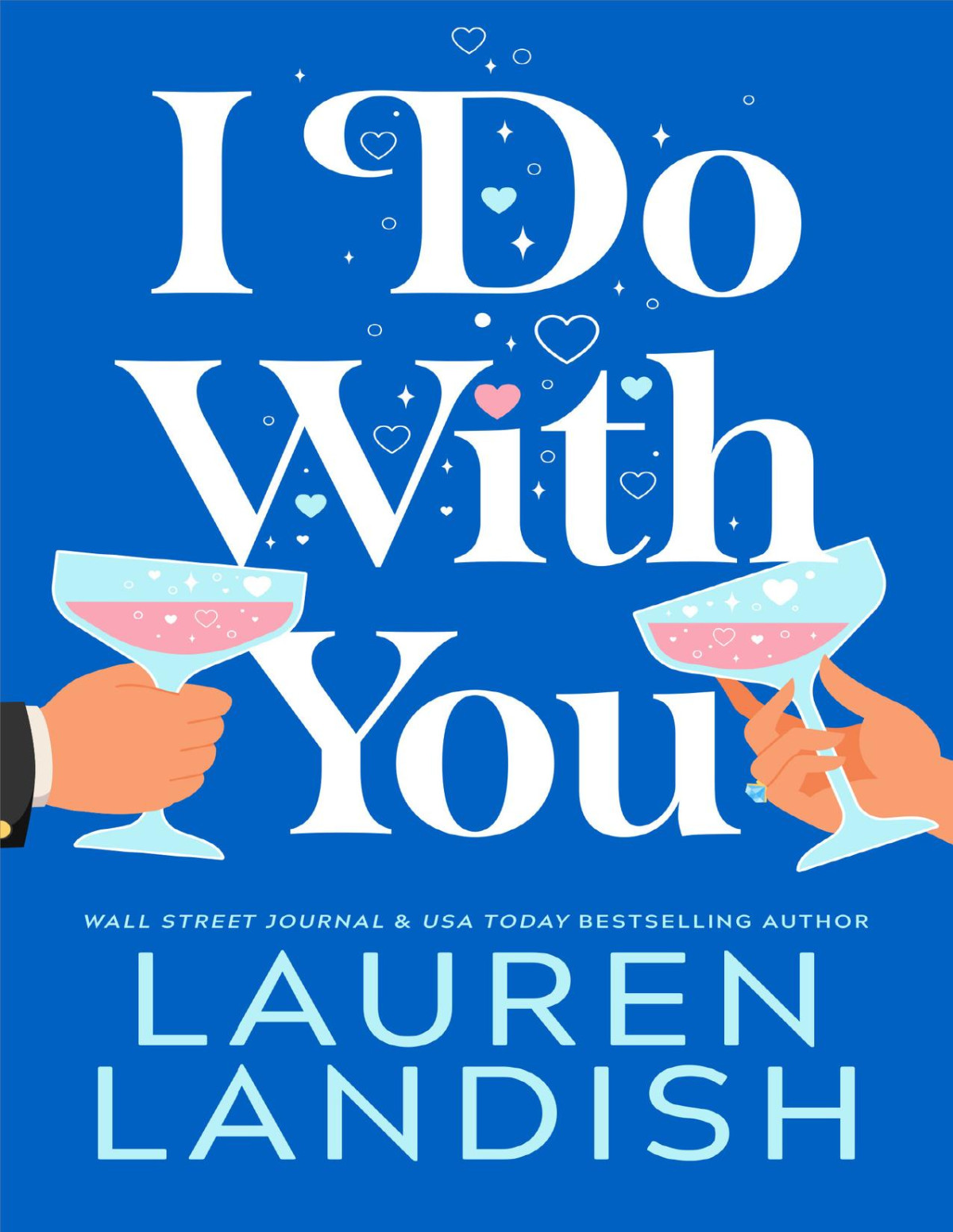 I Do With You Maple Creek Lauren Landish