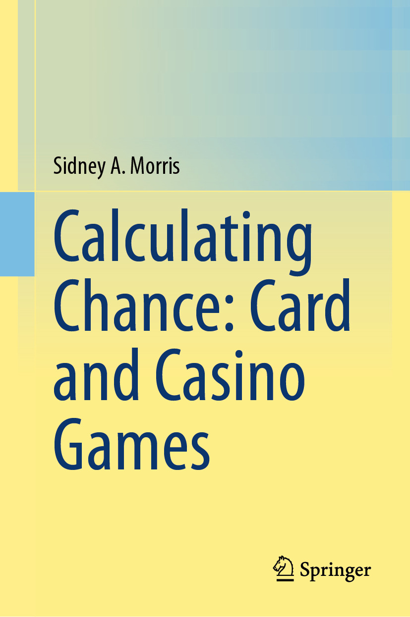 Calculating Chance Card And Casino Games Sidney A Morris