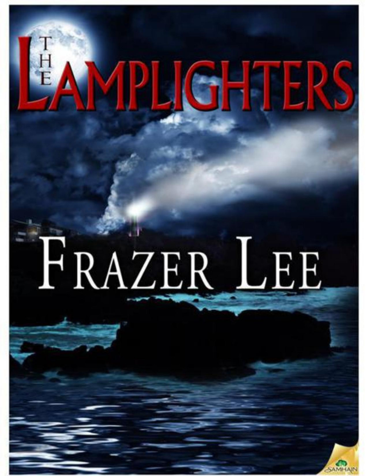 The Lamplighters Frazer Lee