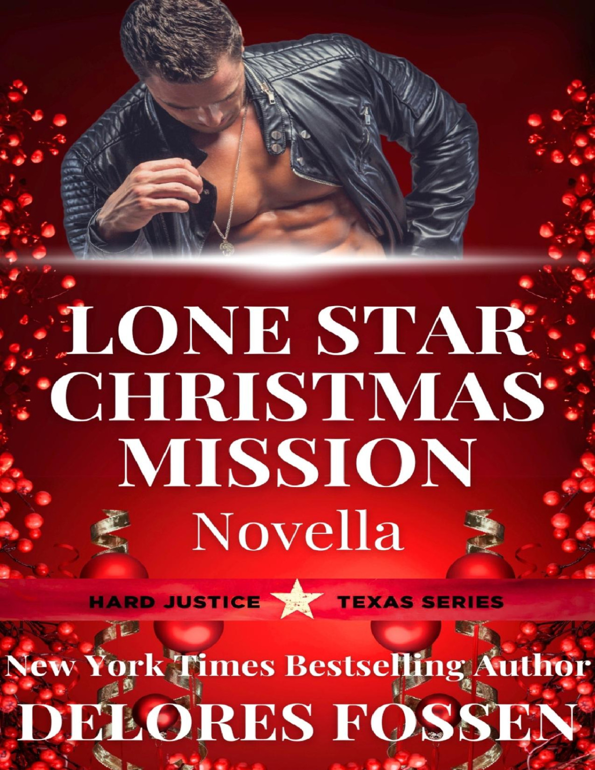 Lone Star Christmas Mission Novella Hard Justice Book 10 Delores Fossen